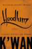 Hoodlum: A Novel