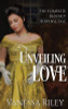 Unveiling Love: The Complete Regency Suspense Tale