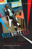 Blue White Red: A Novel (Global African Voices)