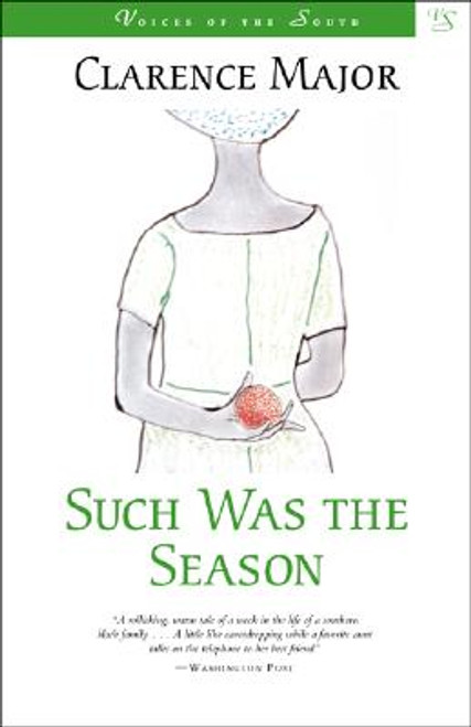 Such Was the Season (Voices of the South)