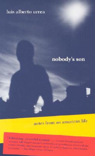 Nobody&rsquo;s Son: Notes from an American Life