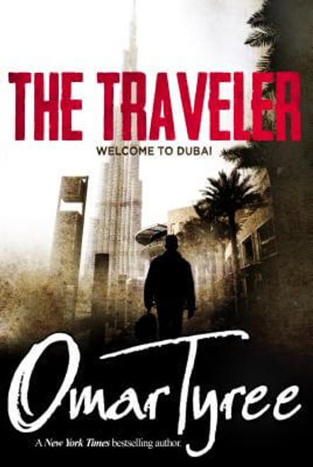 Welcome To Dubai (The Traveler)