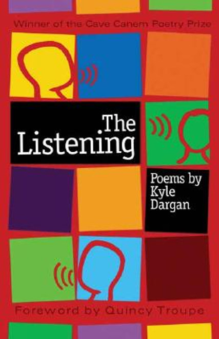 The Listening: Poems