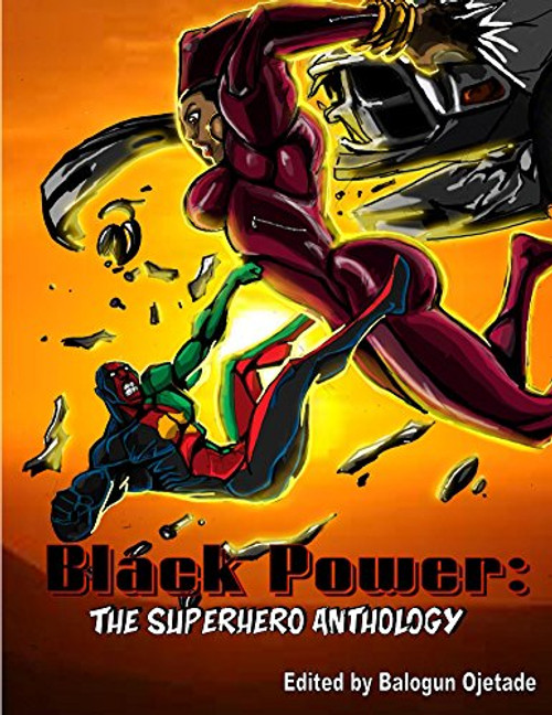 Black Power: The Superhero Anthology