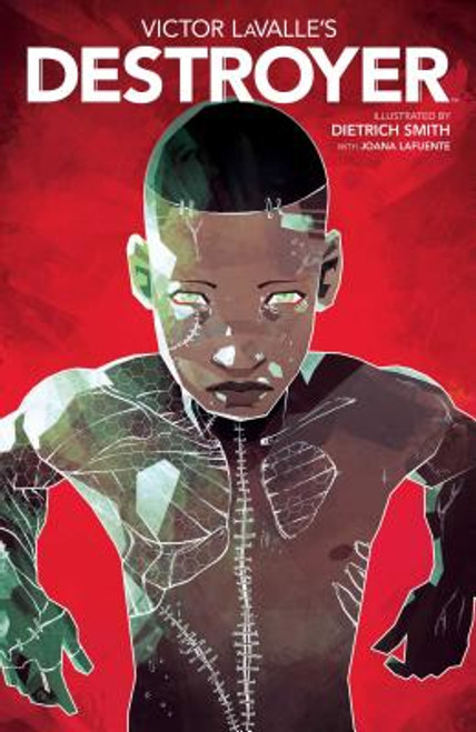 Victor LaValle&rsquo;s Destroyer