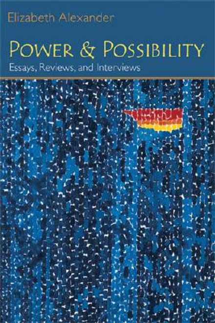 Power And Possibility: Essays, Reviews, And Interviews (Poets On Poetry)