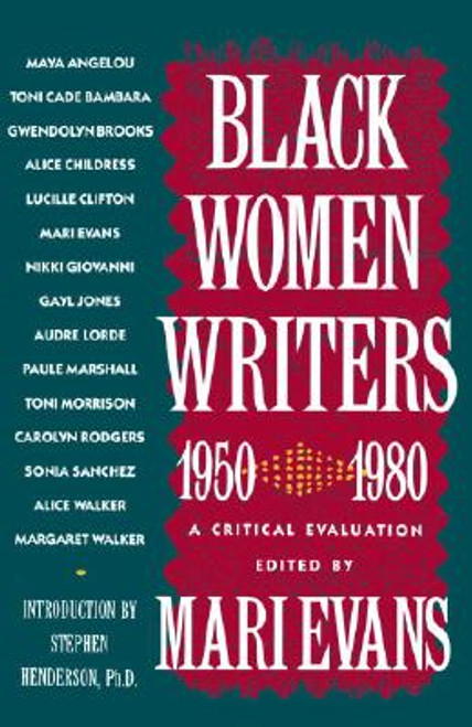 Black Women Writers (1950-1980): A Critical Evaluation