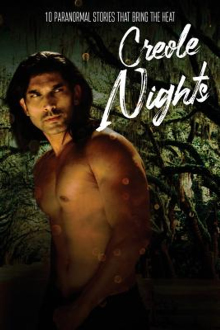 Creole Nights: 10 Paranormal Stories That Bring The Heat