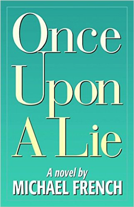 Once Upon a Lie