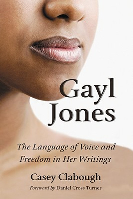 Gayl Jones: The Language Of Voice And Freedom In Her Writings