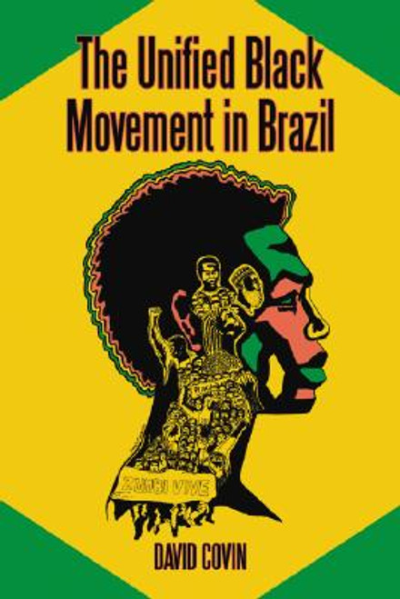 Unified Black Movement In Brazil, 1978-2002