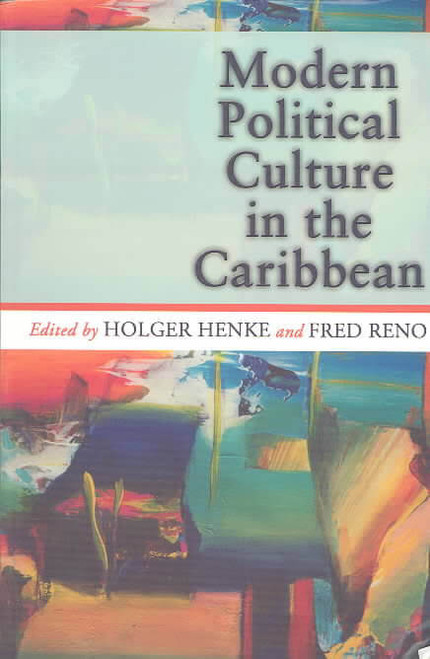 Modern Political Culture in the Caribbean