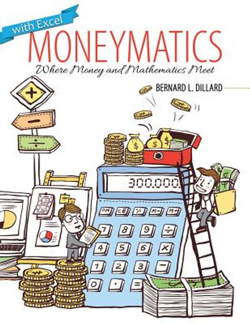 Moneymatics: Where Money and Mathematics Meet