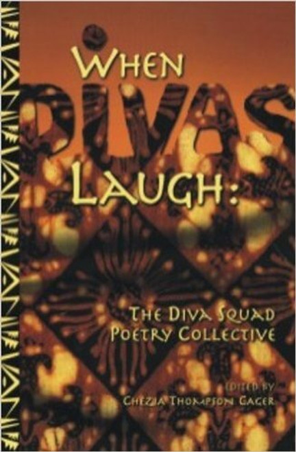 When Divas Laugh: The Diva Squad Poetry Collective