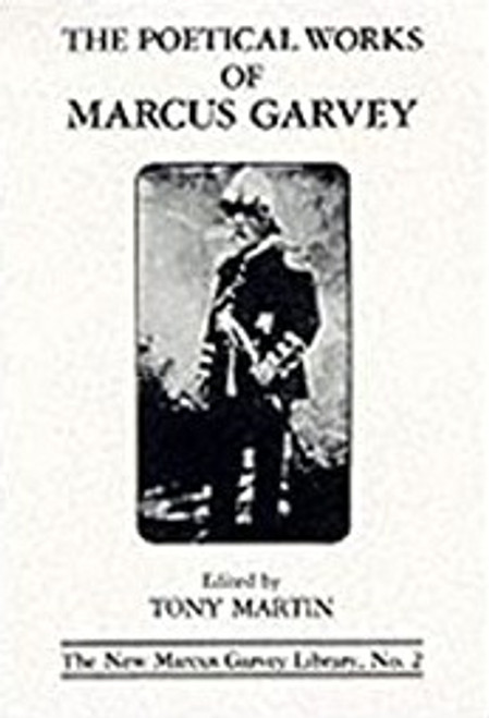 The Poetical Works of Marcus Garvey