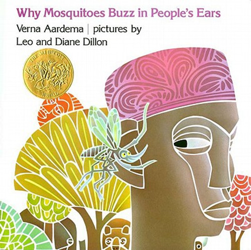 Why Mosquitoes Buzz in People&rsquo;s Ears: A West African Tale
