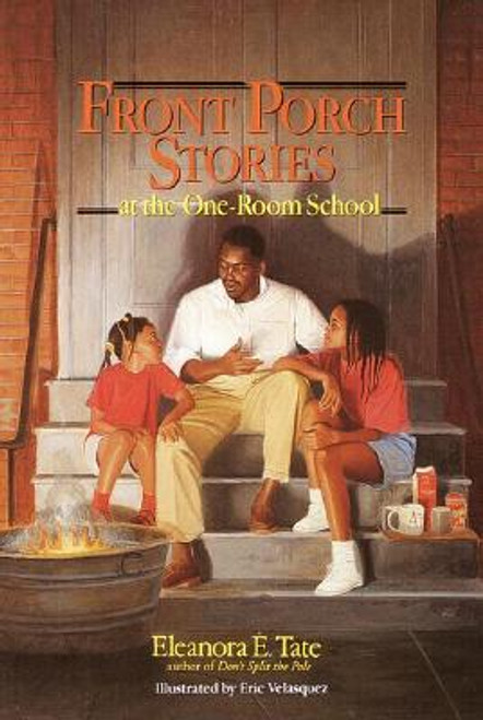 Front Porch Stories: At the One-Room School (Turtleback School & Library)