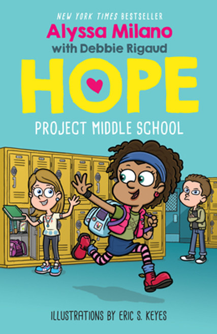 Project Middle School (Alyssa Milano's Hope #1), 1