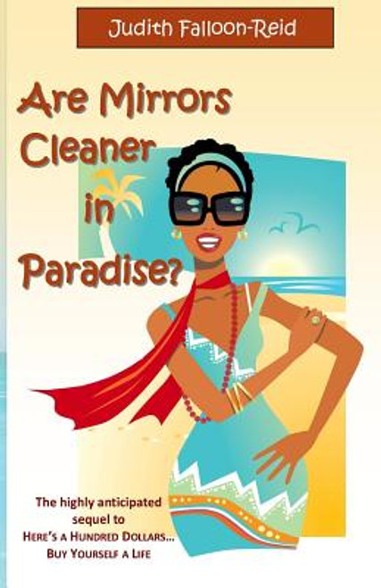 Are Mirrors Cleaner in Paradise?