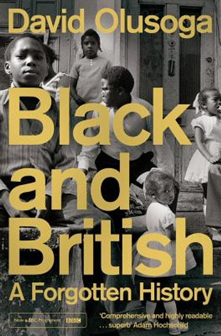 Black and British: A Forgotten History