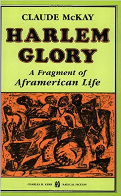 Harlem Glory: A Fragment Of Aframerican Life