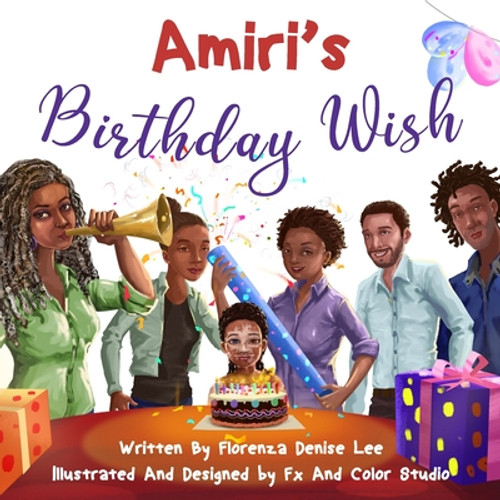 Amiri's Birthday Wish