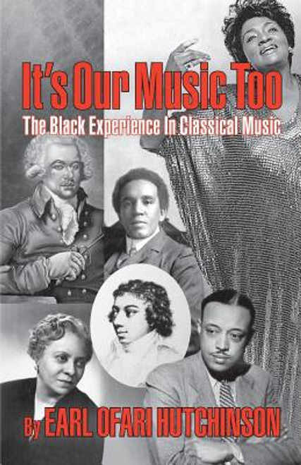It's Our Music Too: The Black Experience in Classical Music