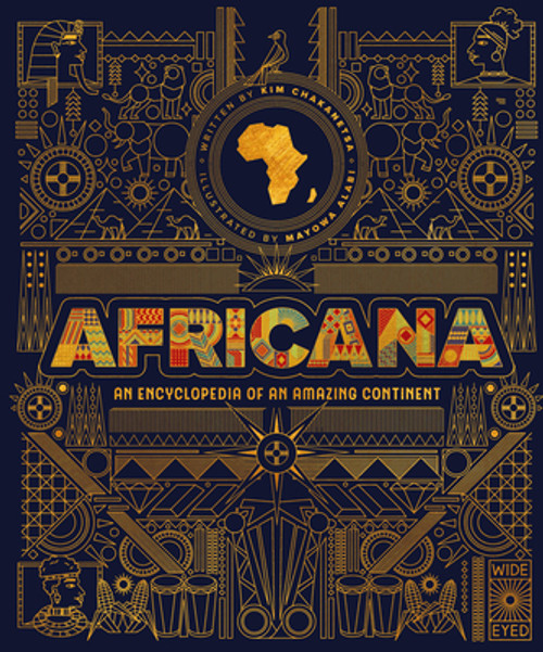 Africana: An Encyclopedia of an Amazing Continent