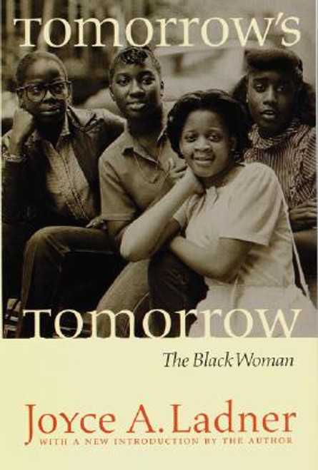 Tomorrow's Tomorrow: The Black Woman