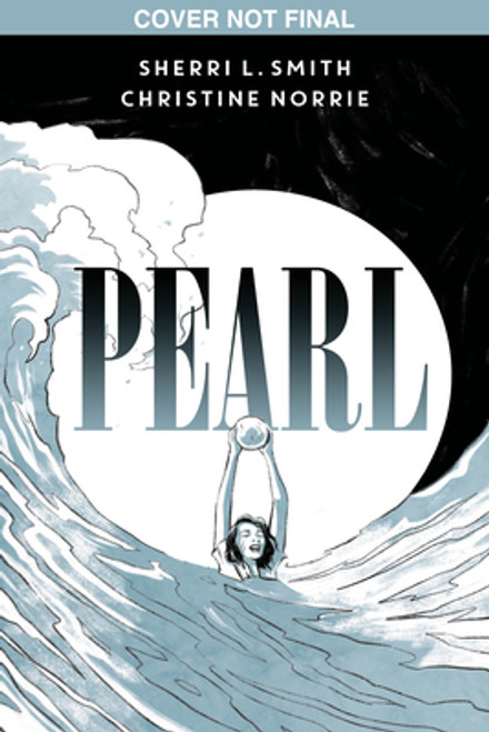 Pearl: A Graphic Novel