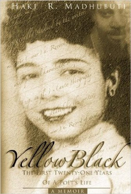 YellowBlack: The First Twenty-One Years of a Poet&rsquo;s Life