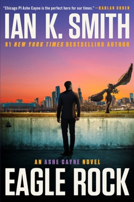 Eagle Rock: An Ashe Cayne Novel, Book 4