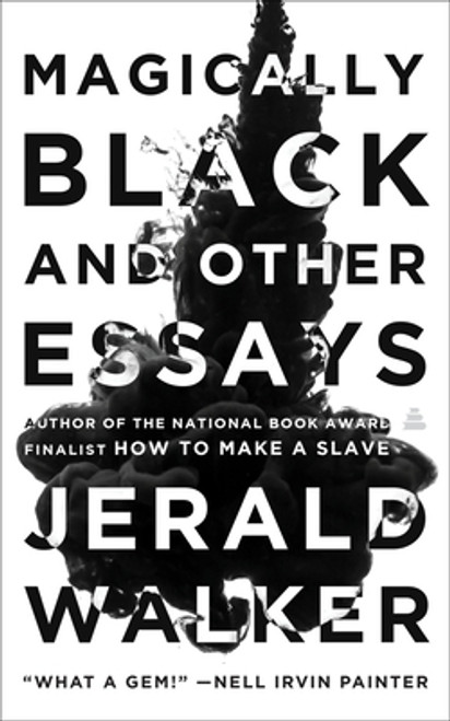 Magically Black and Other Essays (paperback)