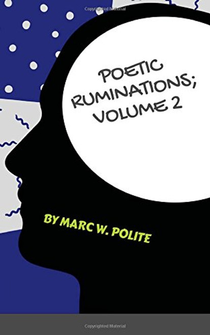 Poetic Ruminations Volume 2: Budding Legend of Ghetto Sensei