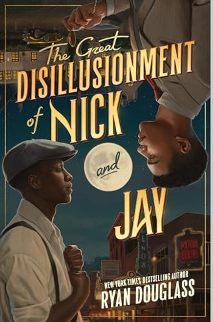 The Great Disillusionment of Nick and Jay