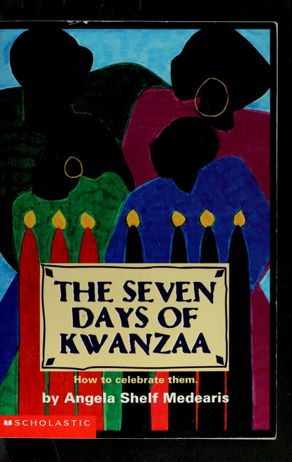 The Seven Days of Kwanzaa