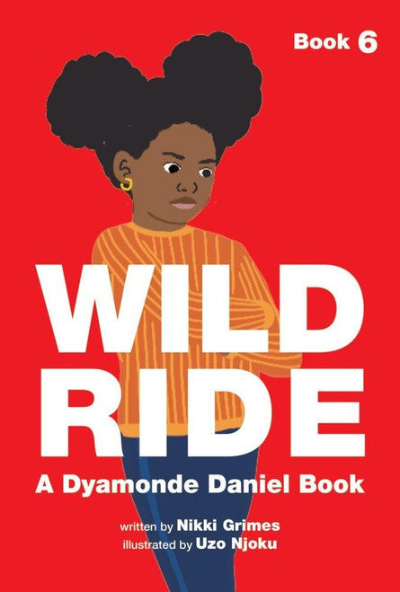 Wild Ride (a Dyamonde Daniel Book, Book #6)