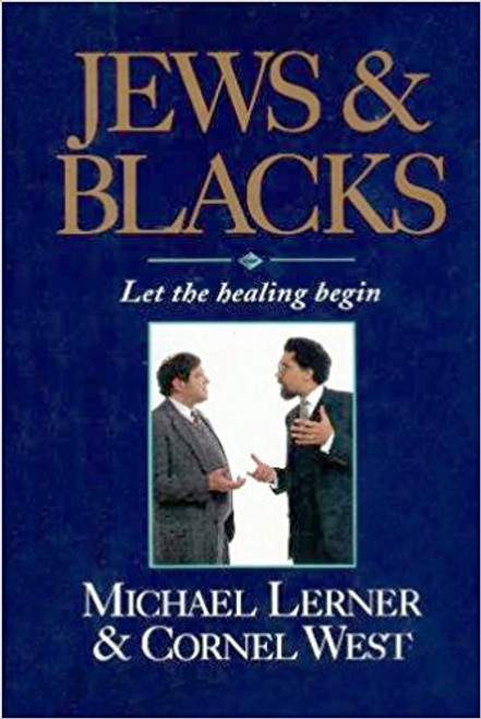 Jews and Blacks: Let the Healing Begin