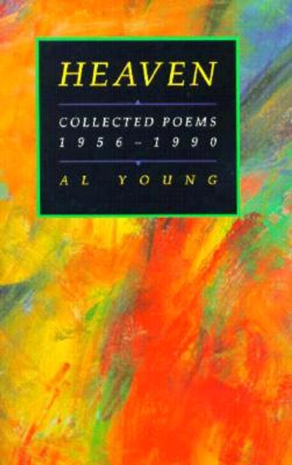 Heaven: Collected Poems, 1956-1990