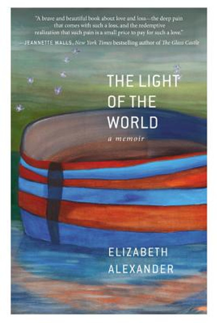 The Light Of The World: A Memoir