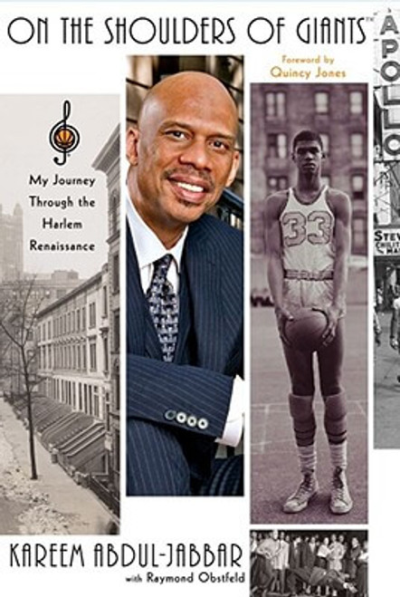 On The Shoulders Of Giants: My Journey Through The Harlem Renaissance