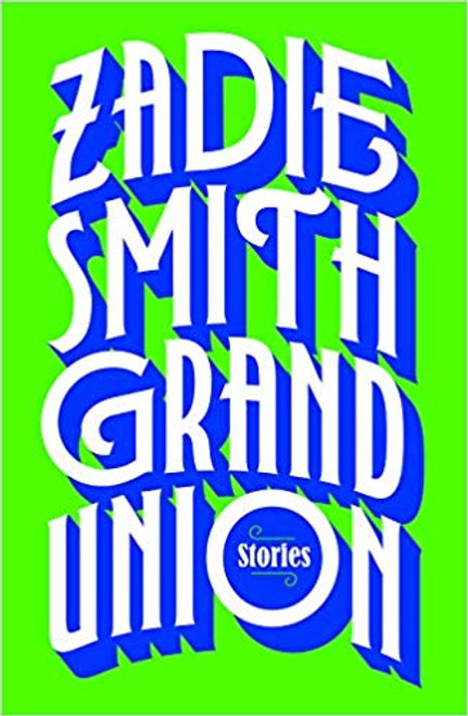 Grand Union: Stories