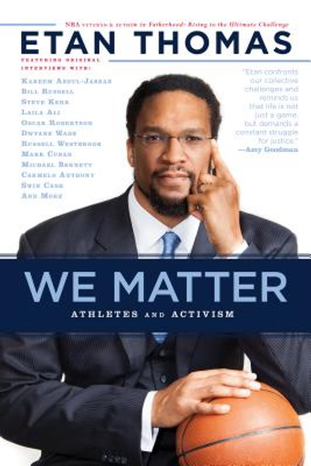 We Matter: Athletes and Activism