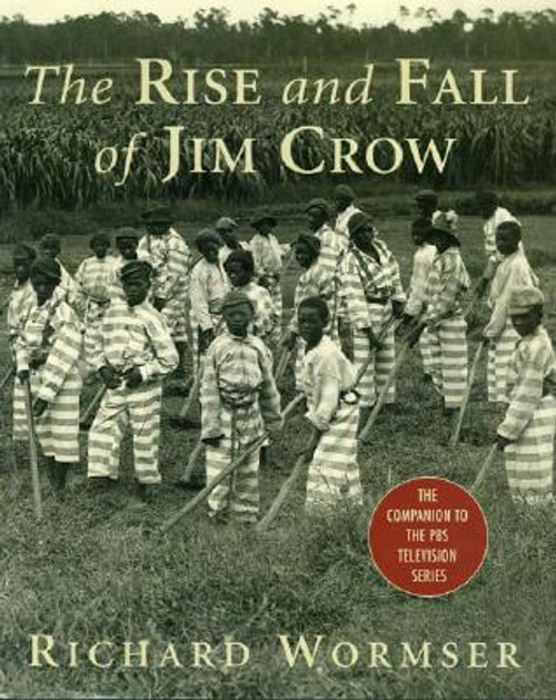 The Rise and Fall of Jim Crow