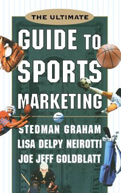 The Ultimate Guide to Sports Marketing