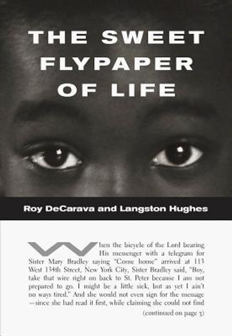 Roy DeCarava and Langston Hughes: The Sweet Flypaper of Life