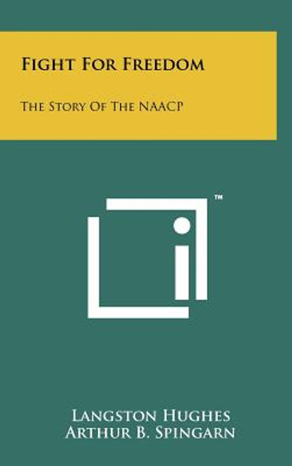 Fight for Freedom: The Story of the NAACP