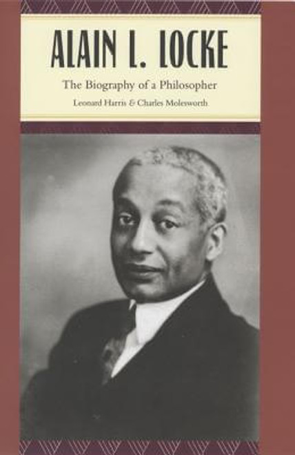 Alain L. Locke: The Biography Of A Philosopher