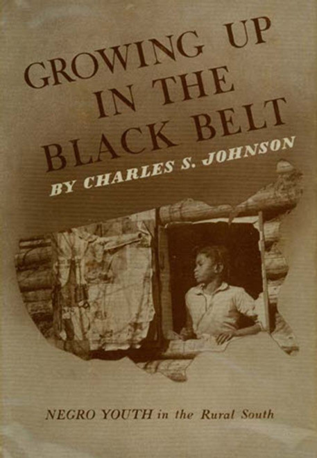 Growing Up in the Black Belt: Negro Youth in the Rural South