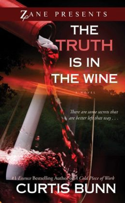 The Truth is in the Wine: A Novel